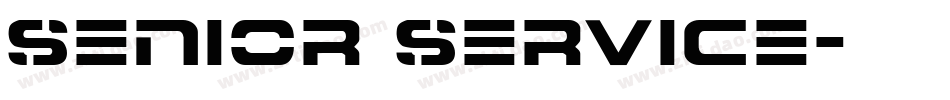 Senior Service字体转换